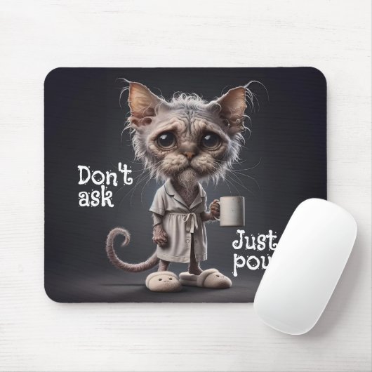 Tapis De Souris Ne demande pas, juste pour ! (Avec souris)