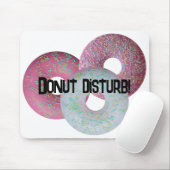 Tapis De Souris Ne dérange pas ! (Avec souris)