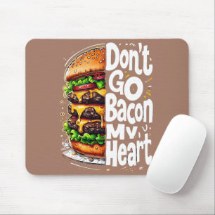 Tapis De Souris Ne faites pas fondre mon cœur pour le bacon, drôle