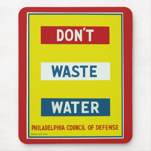 Tapis De Souris Ne gaspillez pas l'eau (Devant)