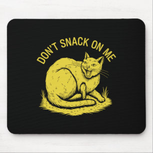 Tapis De Souris Ne grignote pas sur moi drôle Chat 2
