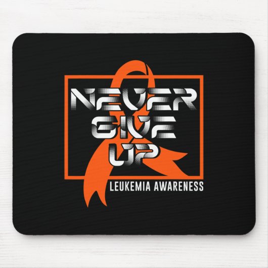 Tapis De Souris Ne jamais abandonner la leucémie à la sensibilisat (Devant)