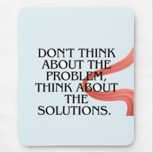 Tapis De Souris Ne jamais mettre ce que vous pouvez faire aujourd'