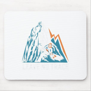 Tapis De Souris Ne laissez aucune trace du ski alpin passionné