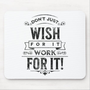 Tapis De Souris Ne le Souhaitez Pas, Message Positif Vintage