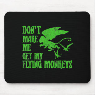 Tapis De Souris Ne me faites pas chercher les singes volants Sorci