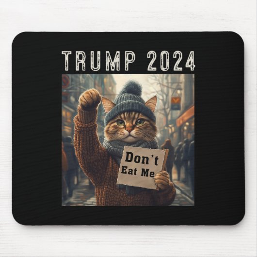 Tapis De Souris Ne me mangez pas de chats pour Trump 2024 (Devant)