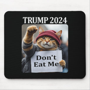 Tapis De Souris Ne me mangez pas de chats pour Trump 2024 1