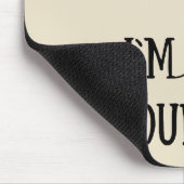 Tapis De Souris Ne me parle pas Je compte drôle crochet (Coin)