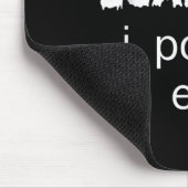 Tapis De Souris Ne m'E pas E I Op Facilement (Coin)