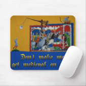 Tapis De Souris Ne m'incitez pas à obtenir… Mousepad (Avec souris)
