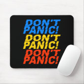 Tapis De Souris Ne paniquez pas ! mousepad (Avec souris)