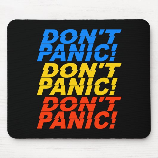 Tapis De Souris Ne paniquez pas ! mousepad (Devant)
