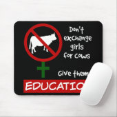 Tapis De Souris Ne pas échanger des filles contre des vaches, leur (Avec souris)