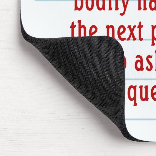 Tapis De Souris Ne posez pas les questions stupides (2) (Coin)