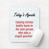 Tapis De Souris Ne posez pas les questions stupides (2) (Avec souris)