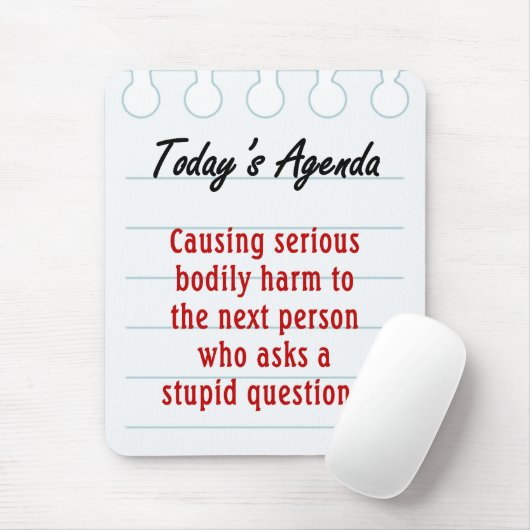 Tapis De Souris Ne posez pas les questions stupides (2) (Avec souris)