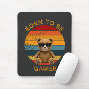 Tapis De Souris Né pour être un ours en peluche cool gamer Art