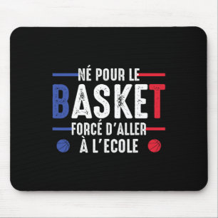 Tapis De Souris Né pour Sketll forcé d'aller à l'école Sketll Humo
