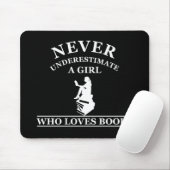 Tapis De Souris ne sous-estimez jamais une fille qui aime les livr (Avec souris)