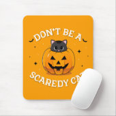 Tapis De Souris Ne soyez pas un chat sans pitié (Avec souris)