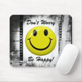 Tapis De Souris Ne t'inquiète pas d'être heureux face Mousepad (Avec souris)
