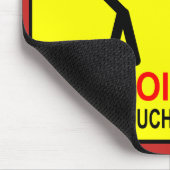 Tapis De Souris Ne touchez pas cet ordinateur (Coin)