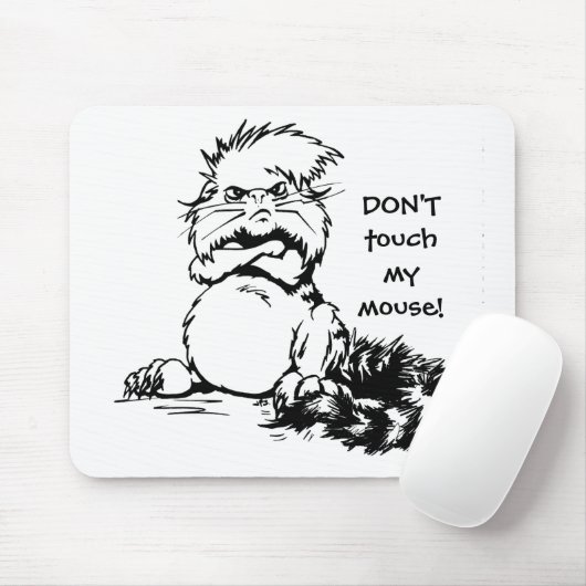 Tapis De Souris Ne touchez pas ma souris ! (Avec souris)