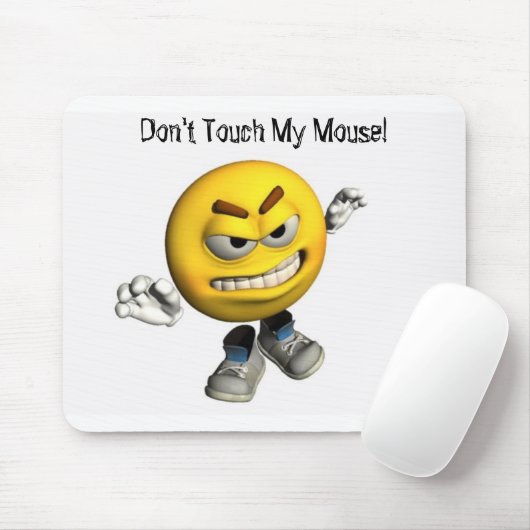 Tapis De Souris Ne touchez pas ma souris ! (Avec souris)