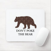 Tapis De Souris Ne tue pas l'ours  (Avec souris)