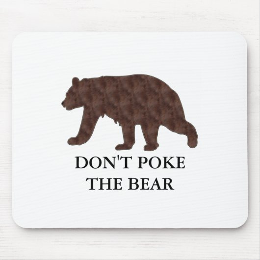 Tapis De Souris Ne tue pas l'ours  (Devant)