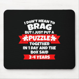 Tapis De Souris Ne Veut Pas Se Vanter, Assemble Le Puzzle En 1 Jou