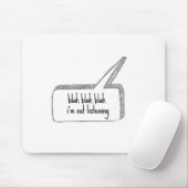 Tapis De Souris N'écoutant pas (Avec souris)