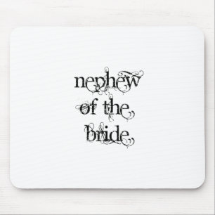 Tapis De Souris Néphew of the Bride