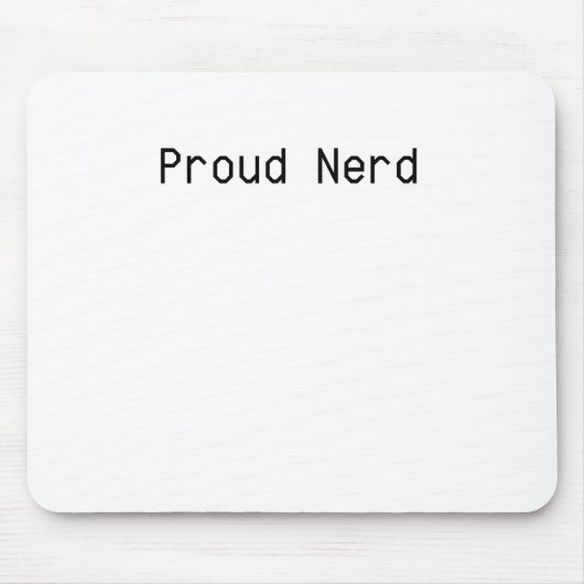 Tapis De Souris Nerd fier (Devant)