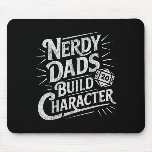 Tapis De Souris Nerdy Dads Build Character Father Humor  (Devant)