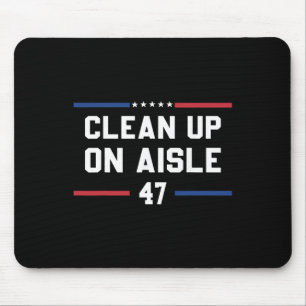 Tapis De Souris Nettoyage dans l'allée 47 Anti Trump 8647 86 47 Im