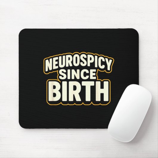 Tapis De Souris Neuroscy Since Birth – Funny Adhd Autism Neurodive (Avec souris)