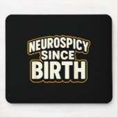 Tapis De Souris Neuroscy Since Birth – Funny Adhd Autism Neurodive (Devant)