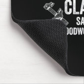 Tapis De Souris Never Enough Clamps Funny Joinery Woodworking Men (Coin)