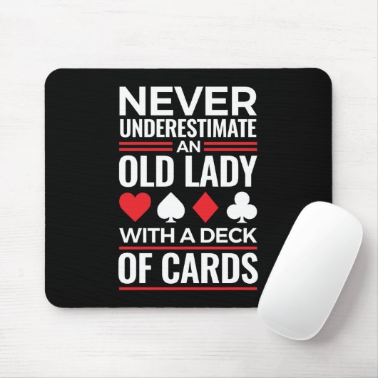 Tapis De Souris Never Underestimate Old Lady Deck of Card Bridge (Avec souris)