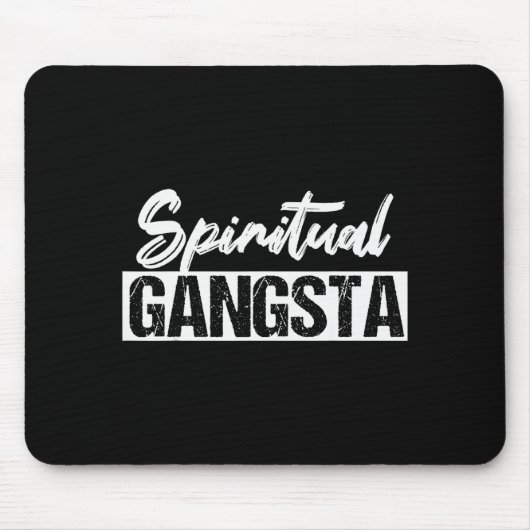 Tapis De Souris New Age Sritual Srituality Yoga Gangster Enlighten (Devant)