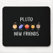 Tapis De Souris New Friends Dwarf Planets Funny Astronomy Science (Devant)