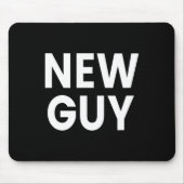 Tapis De Souris New Guy (Devant)