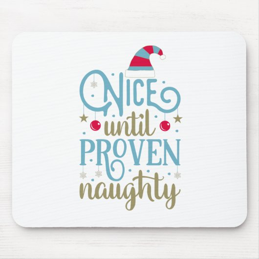 Tapis De Souris Nice Jusqu'À Noël Naughty Proven | Mousepad (Devant)