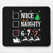 Tapis De Souris Nice Naughty 67 Funny Christmas Brainrot Six Seven (Devant)