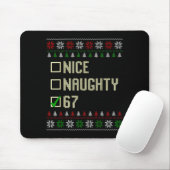 Tapis De Souris Nice Naughty 67 Funny Ugly Sweater Slang Brainrot (Avec souris)