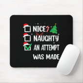 Tapis De Souris Nice Naughty An Attempt Was Made Christmas List Te (Avec souris)