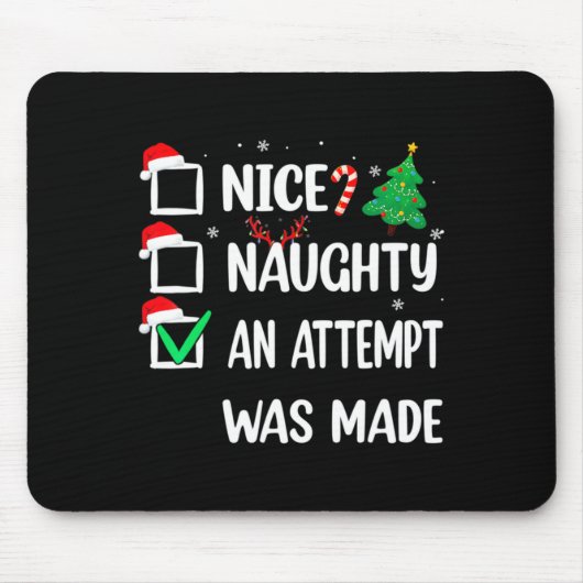 Tapis De Souris Nice Naughty An Attempt Was Made Christmas List Te (Devant)