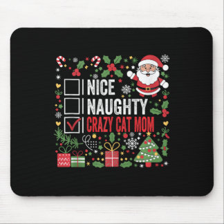Tapis De Souris Nice Naughty Crazy Cat Maman Funny Noël Père Noël